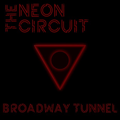 Broadway Tunnel | Boomplay Music