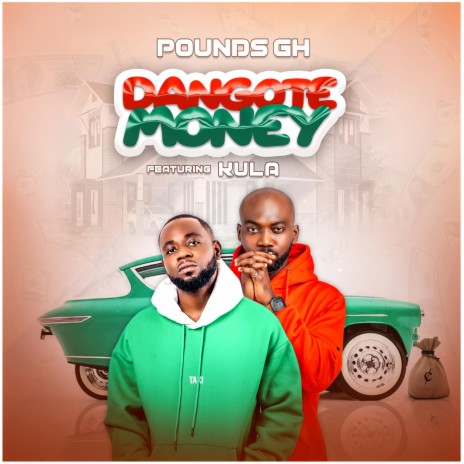 Dangote Money (feat. Kula) | Boomplay Music