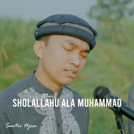 Sholallahu Ala Muhammad (Other Version)