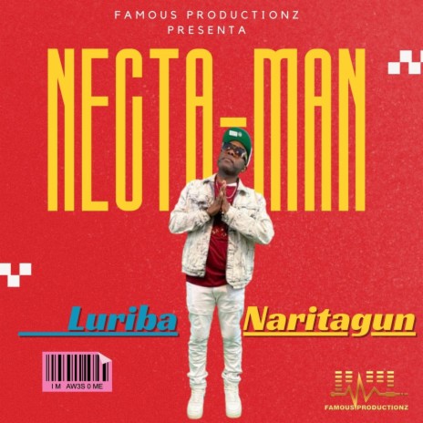 Luriba Naritagun-Necta Man | Boomplay Music
