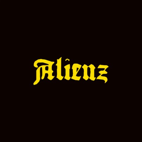 Alienz | Boomplay Music