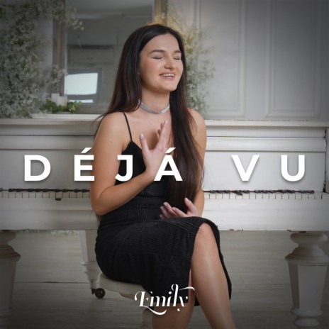 Déjá vu | Boomplay Music