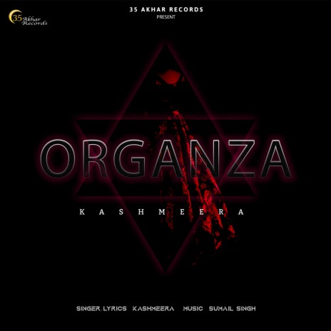 Organza ft. Sumail Singh | Boomplay Music