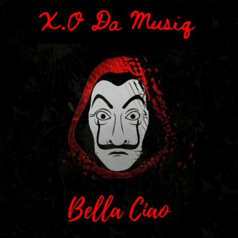 Bella Ciao (Revisit)