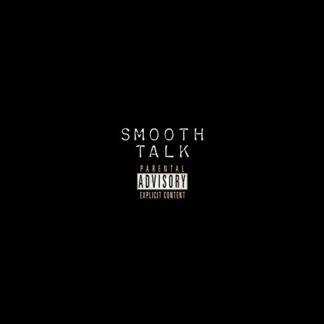 Smooth Talk ft. RealBTrue | Boomplay Music