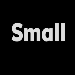 Small