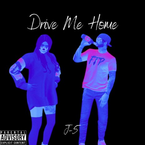 Drive Me Home | Boomplay Music
