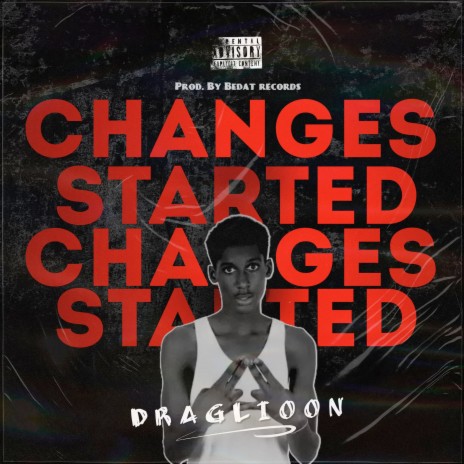 Changes Started | Boomplay Music