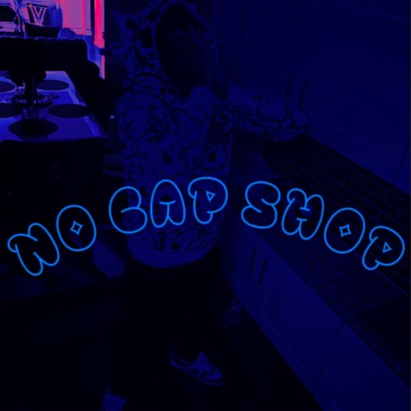 NO CAP SHOP (Remix)