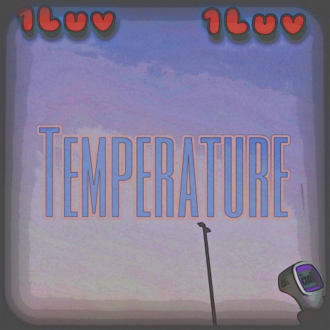 Temperature | Boomplay Music