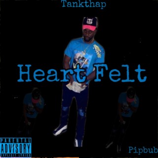Tankthap Heart Felt