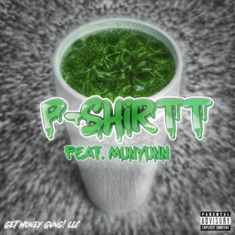 P-Shirtt ft. Munyunn