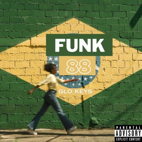 Funk 88 ft PSL (Funk Series) | Boomplay Music