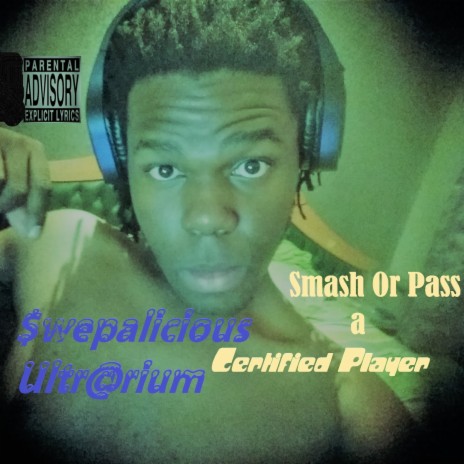 Smash Or Pass a Certified Player | Boomplay Music