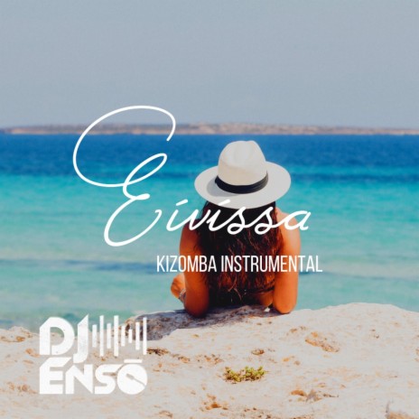 Eivissa (Kizomba Instrumental) (Instrumental)
