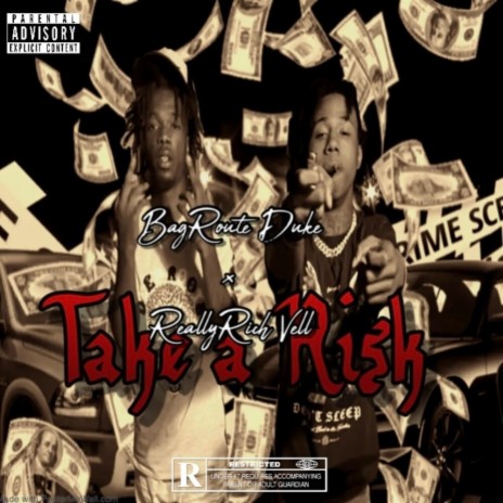 Take a Risk x ReallyRich Vell | Boomplay Music