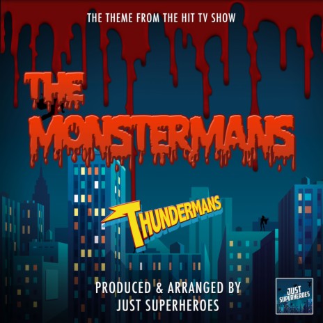 The Monstermans Theme (From The Thundermans) | Boomplay Music