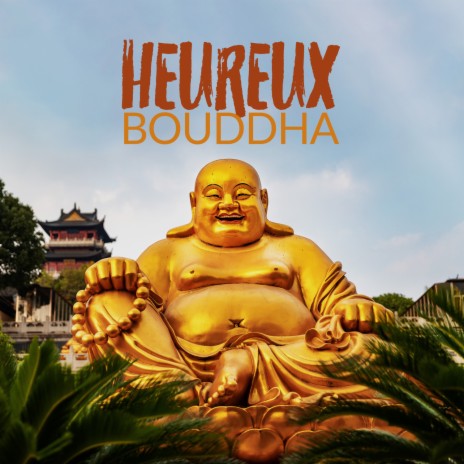 Chants sacrés de Bouddha | Boomplay Music