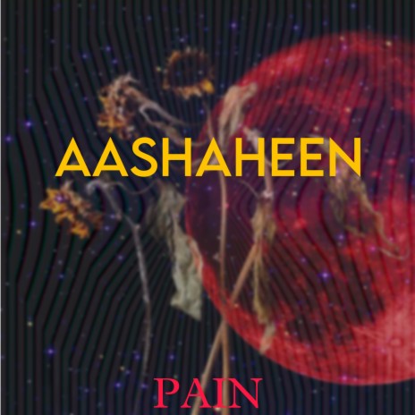 Aashaheen | Boomplay Music