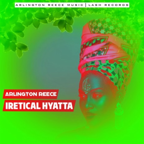 Iretical Hyatta | Boomplay Music