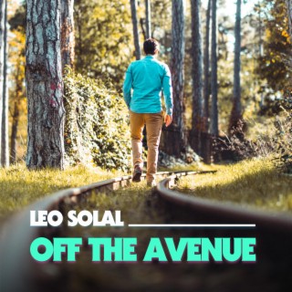 Off The Avenue (Single Edit) lyrics | Boomplay Music