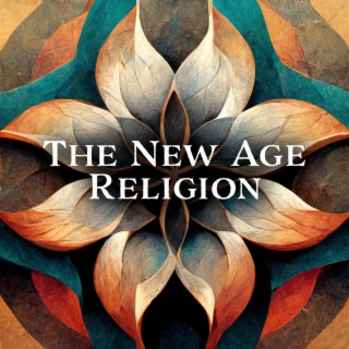 The New Age Religion
