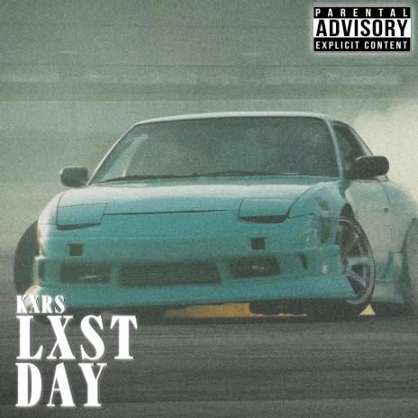 Lxst Day | Boomplay Music
