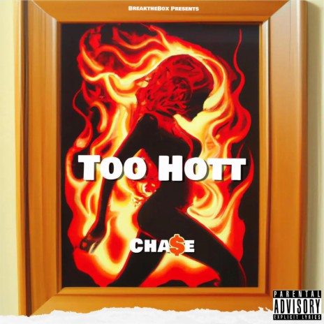 Too Hott | Boomplay Music