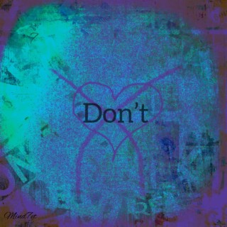 Don't lyrics | Boomplay Music