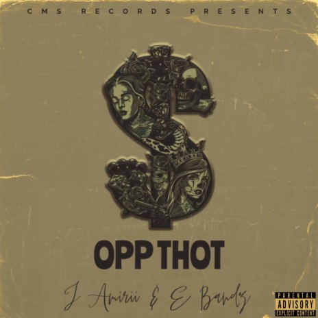 Opp Thot ft. E Bandz