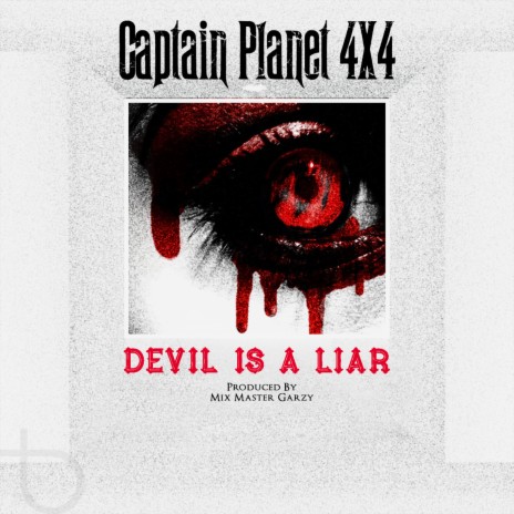 Devil Is A Liar | Boomplay Music