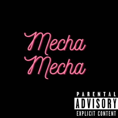 Mecha Mecha
