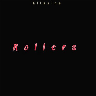 Rollers | Boomplay Music