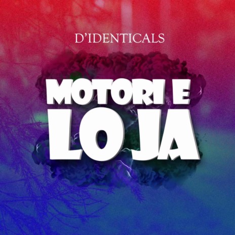 Motori E lo ja (Didenticals) | Boomplay Music