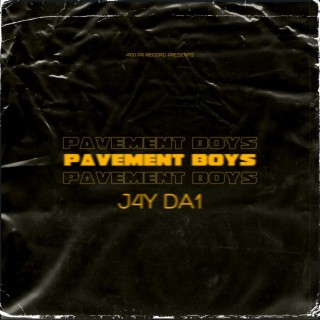 Pavement Boys