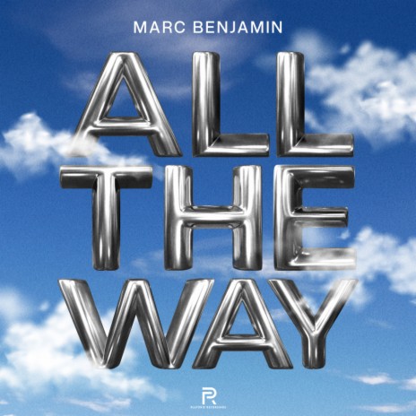 All The Way | Boomplay Music
