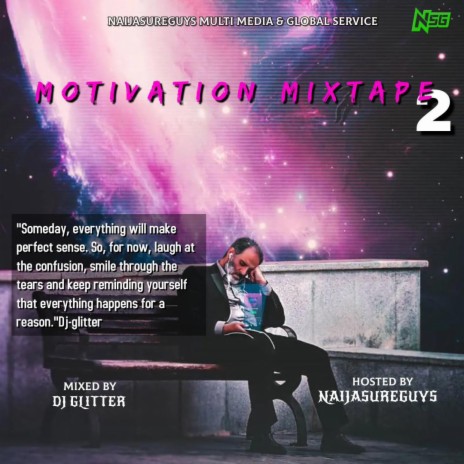 Street Motivation Mixtape 2.0 (Track III) ft. Alight Rhap, Naijasureguys & Mascara Vibez | Boomplay Music