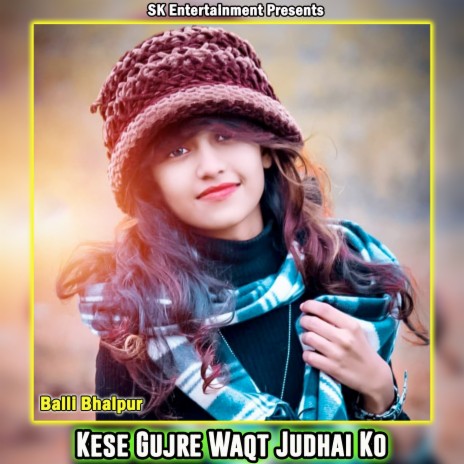 Kese Gujre Waqt Judhai Ko | Boomplay Music