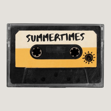 Summertimes | Boomplay Music