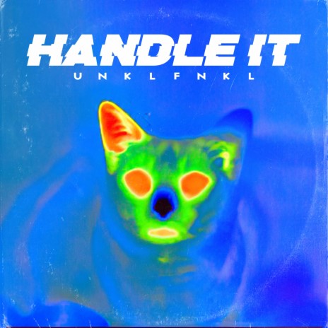Handle It | Boomplay Music