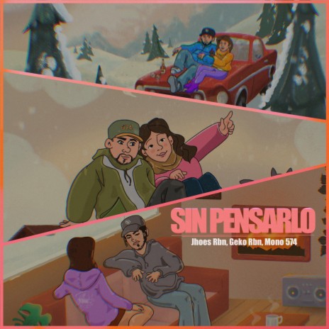 Sin Pensarlo ft. Jhoes Rbn & Mono 574 | Boomplay Music