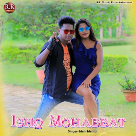 Ishq Mohabbat | Boomplay Music
