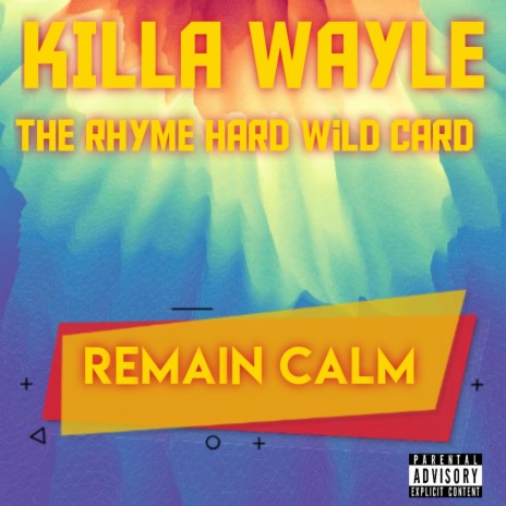 Remain calm | Boomplay Music