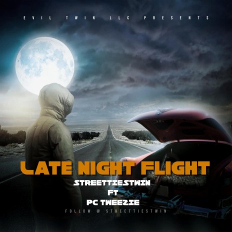 Late Night Flight ft. Pc Tweezie | Boomplay Music
