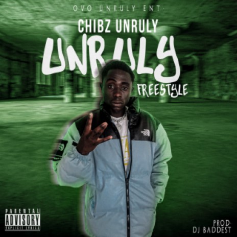 Unruly freestyle | Boomplay Music