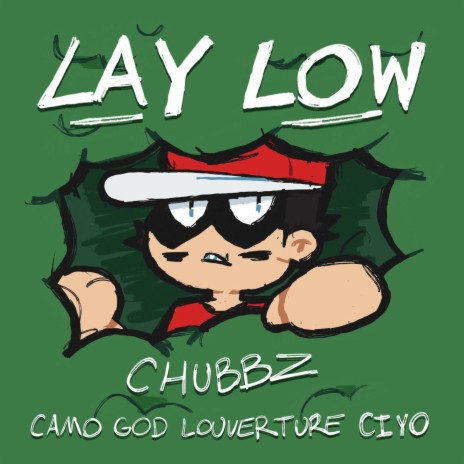 Lay Low ft. LOOP FX, Camogod, Louverture & Ciyo | Boomplay Music