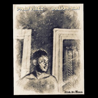 Bullion Van lyrics | Boomplay Music