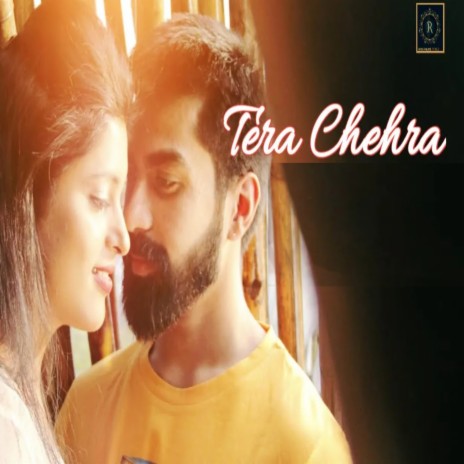 Tera Chehra ft. Sanjula & Aishwarya | Boomplay Music