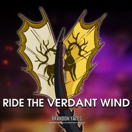 Ride The Verdant Wind