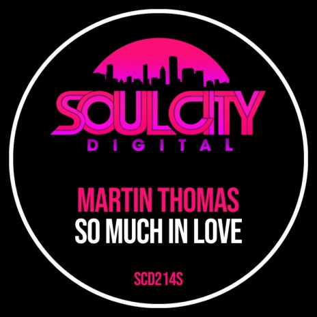 So Much In Love (Extended Mix)